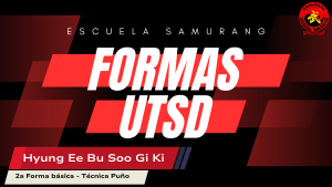 Hyung Ee Bu Soo Gi Ki (2ª Forma Básica Puño)